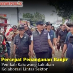 Percepat Penanganan Banjir, Pemkab Karawang Lakukan Kolaborasi Lintas Sektor