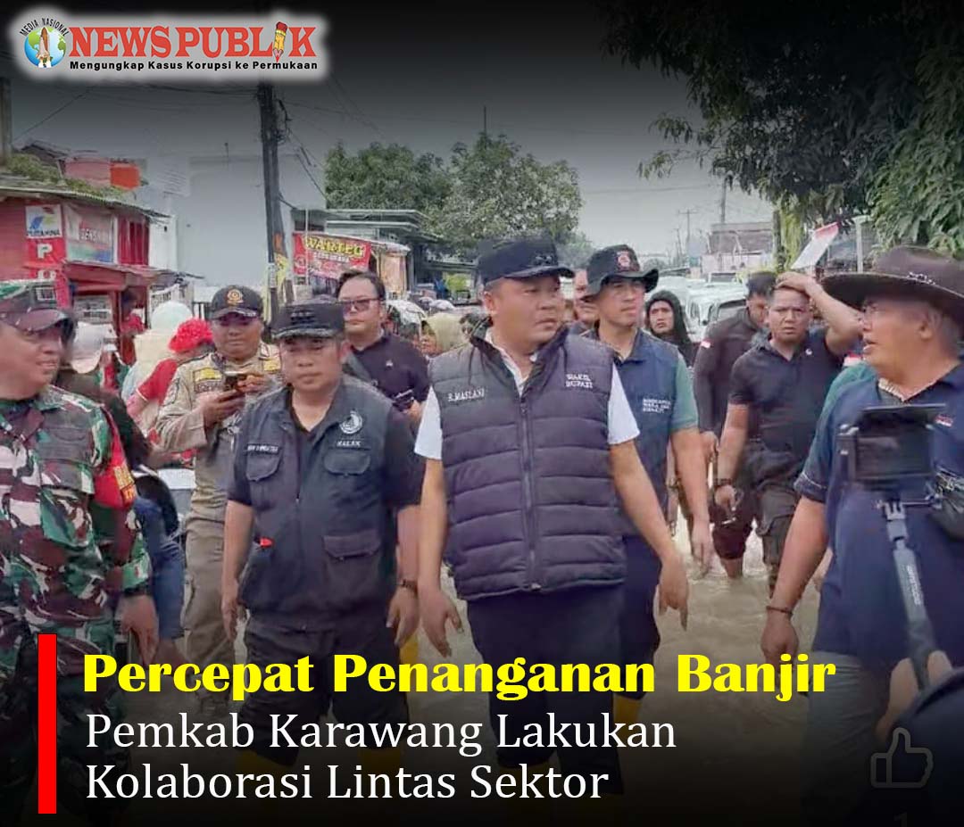Percepat Penanganan Banjir, Pemkab Karawang Lakukan Kolaborasi Lintas Sektor Percepat Penanganan Banjir, Pemkab Karawang Lakukan Kolaborasi Lintas Sektor