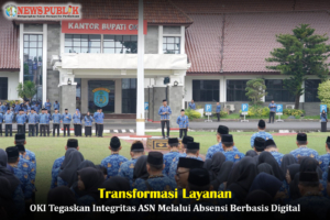 Transformasi Layanan : OKI Tegaskan Integritas ASN Melalui Absensi Berbasis Digital