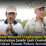 Staf Ahli Menteri Lingkungan Hidup Nyatakan Jambi Jadi Contoh Gerakan Tanam Pohon Serentak