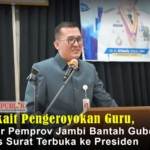 Terkait Pengeroyokan Guru, Jubir Pemprov Jambi Bantah Gubernur Tulis Surat Terbuka ke Presiden