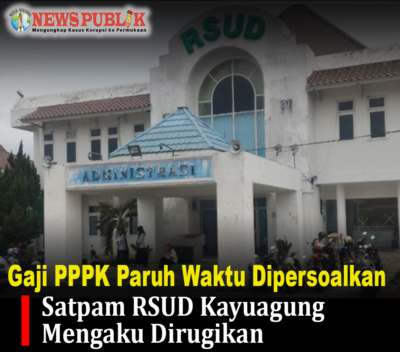 Gaji PPPK Paruh Waktu Dipersoalkan, Satpam RSUD Kayuagung Mengaku Dirugikan