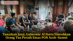 Tunaikan Janji, Gubernur Al Haris Umrohkan Orang Tua Peraih Emas PON Aceh–Sumut