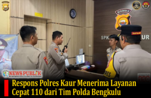 Respons Polres Kaur Menerima Layanan Cepat 110 dari Tim Polda Bengkulu