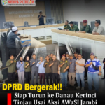 DPRD Bergerak! Siap Turun ke Danau Kerinci Tinjau Usai Aksi AWaSI Jambi