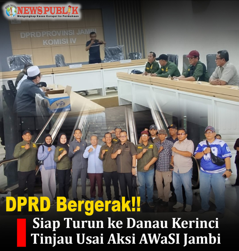 DPRD Bergerak! Siap Turun ke Danau Kerinci Tinjau Usai Aksi AWaSI Jambi