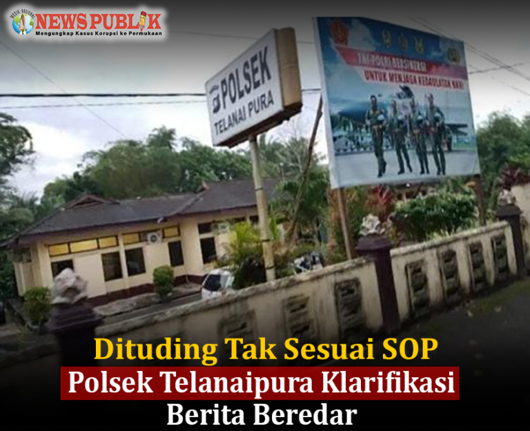 Dituding Tak Sesuai SOP, Polsek Telanaipura Klarifikasi Berita Beredar