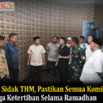 Bupati Sidak THM, Pastikan Semua Komitmen Menjaga Ketertiban Selama Ramadhan