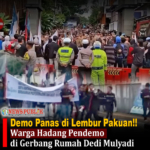 Demo Panas di Lembur Pakuan! Warga Hadang Pendemo di Gerbang Rumah Dedi Mulyadi