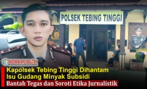 Kapolsek Tebing Tinggi Dihantam Isu Gudang Minyak Subsidi, Bantah Tegas dan Soroti Etika Jurnalistik