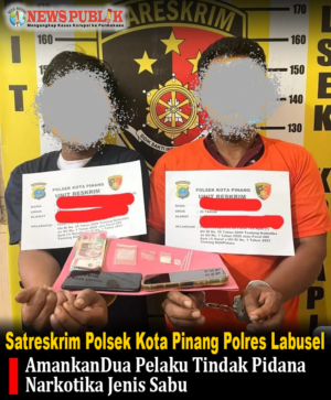 Satreskrim Polsek Kota Pinang Polres Labusel Amankan Dua Pelaku Tindak Pidana Narkotika Jenis Sabu