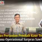 Dinas Pertanian Pemkab Kaur Teken PKS Dana Operasional Sarpras Sawit 2026