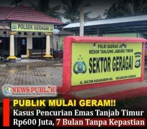 Kasus Pencurian Emas Tanjab Timur Rp600 Juta 7 Bulan Tanpa Kepastian