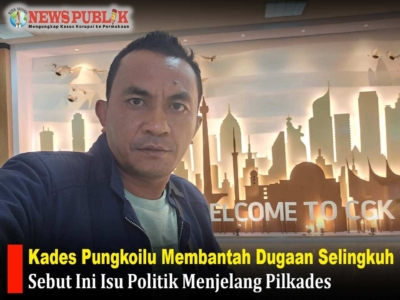 Kades Pungkoilu Membantah Dugaan Selingkuh, Sebut Ini Isu Politik Menjelang Pilkades