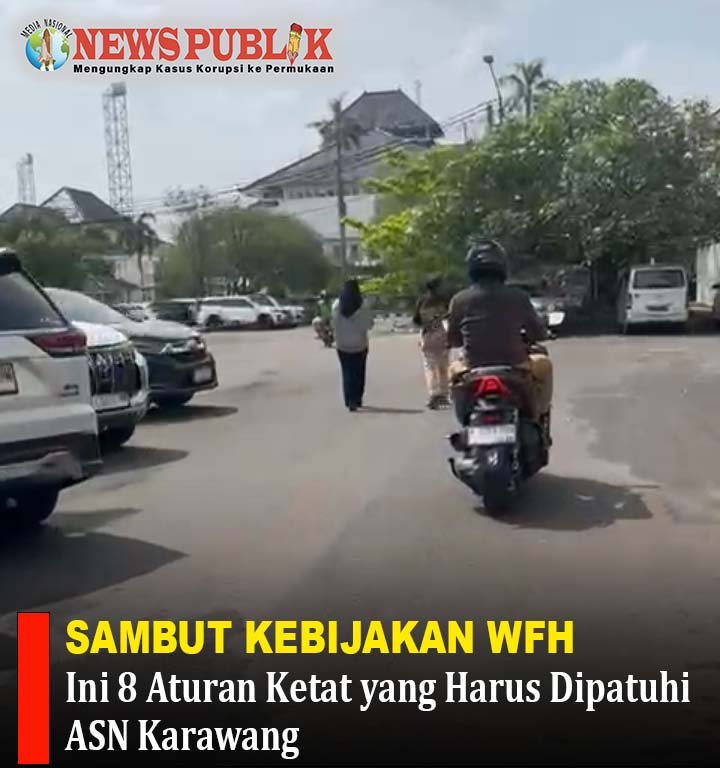 Sambut Kebijakan WFH, Ini 8 Aturan Ketat yang Harus Dipatuhi ASN Karawang