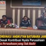 RAPAT KOORDINASI ANGKUTAN BATUBARA JAMBI: MPLLBB Desak Kontribusi Nyata Perusahaan, Kritik Keras Perusahaan yang Tak Hadir