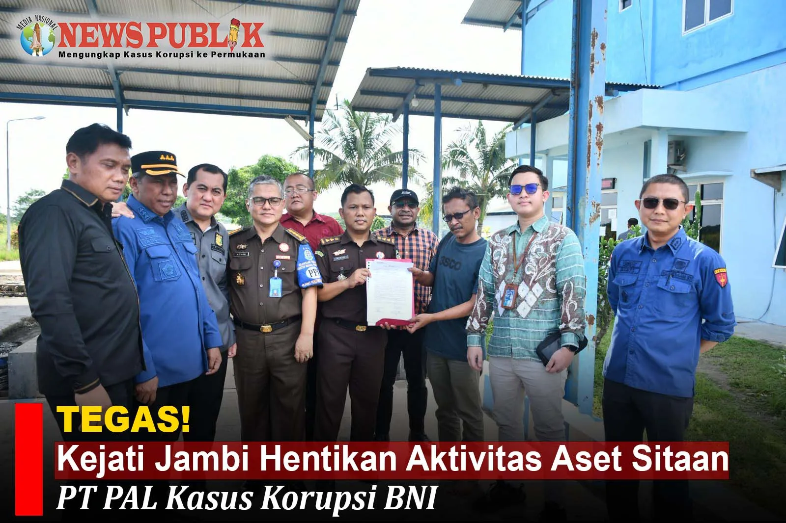 Kejati Jambi Hentikan Aktivitas Aset Sitaan PT PAL Kasus Korupsi BNI