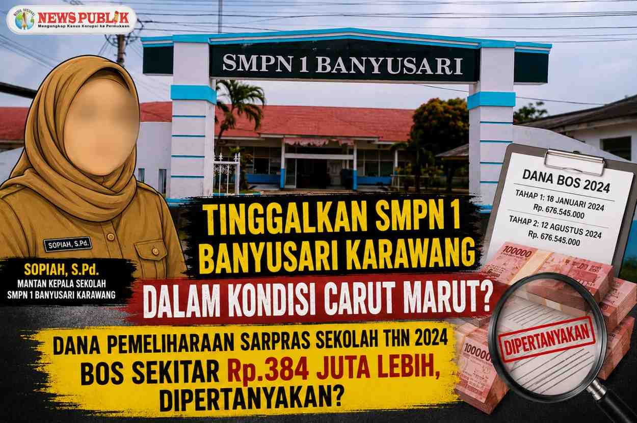 Sopiah, S.Pd..Tinggalkan SMPN 1 Banyusari Karawang Dalam Kondisi Carut Marut? Dana Pemeliharaan Sarpras Sekolah Thn 2024 BOS sekitar Rp.384 Juta lebih, Dipertanyakan ? Sopiah, S.Pd..Tinggalkan SMPN 1 Banyusari Karawang Dalam Kondisi Carut Marut? Dana Pemeliharaan Sarpras Sekolah Thn 2024 BOS sekitar Rp.384 Juta lebih, Dipertanyakan ?