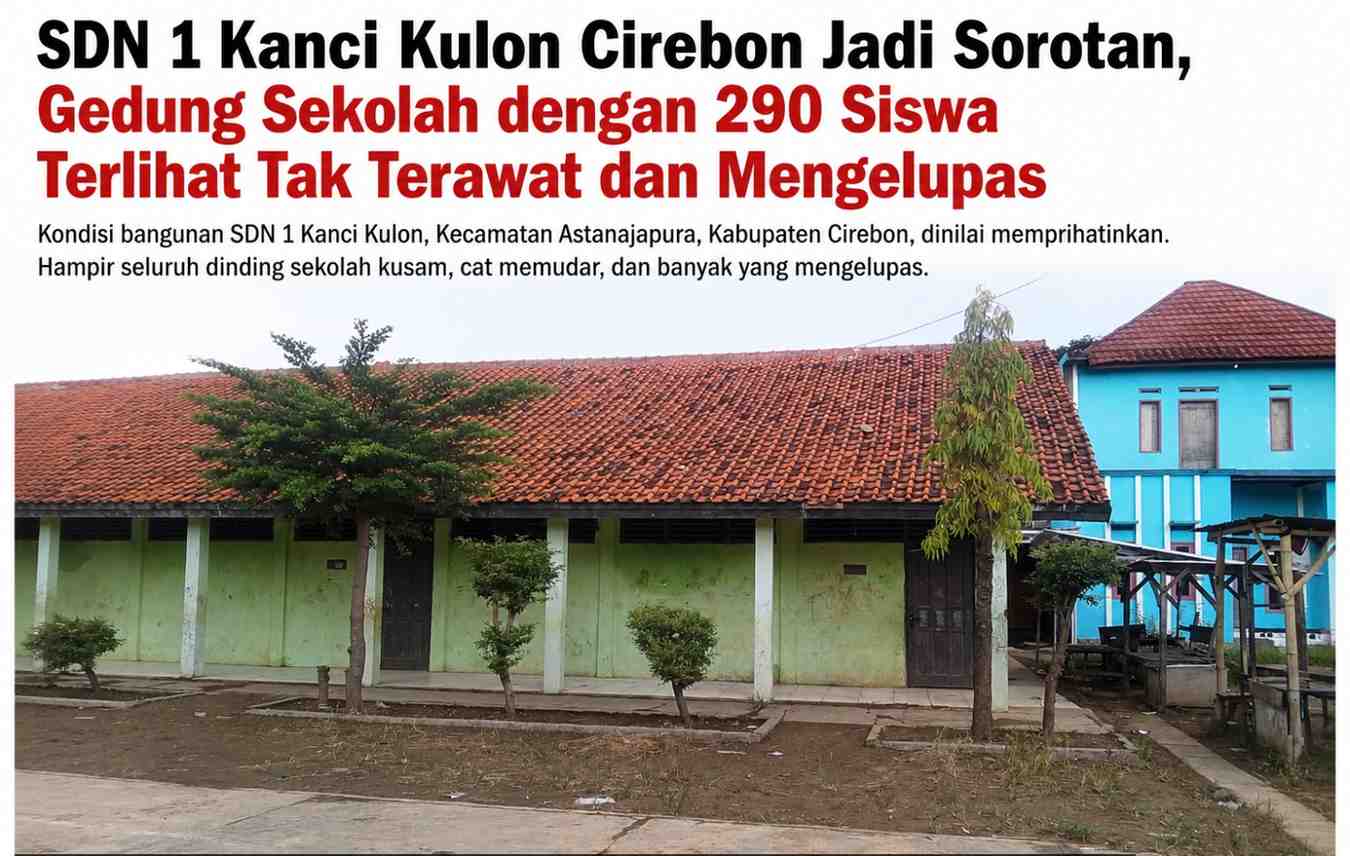 Kondisi SDN 1 Kanci Kulon Cirebon memprihatinkan