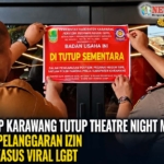 Theatre Night Mart Karawang ditutup sementara oleh Satpol PP Karawang - News Publik