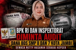 Audit Dana BOS SMP 8 dan 7 Jambi