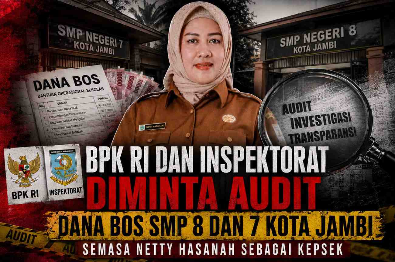 Audit Dana BOS SMP 8 dan 7 Jambi