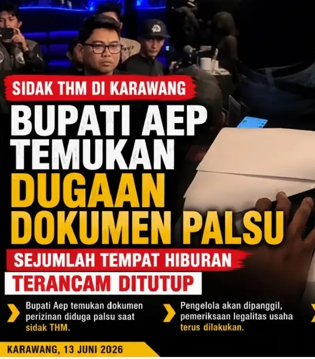 Bupati Aep Tegas Tertibkan THM Karawang, Dugaan Dokumen Izin Palsu Ditemukan