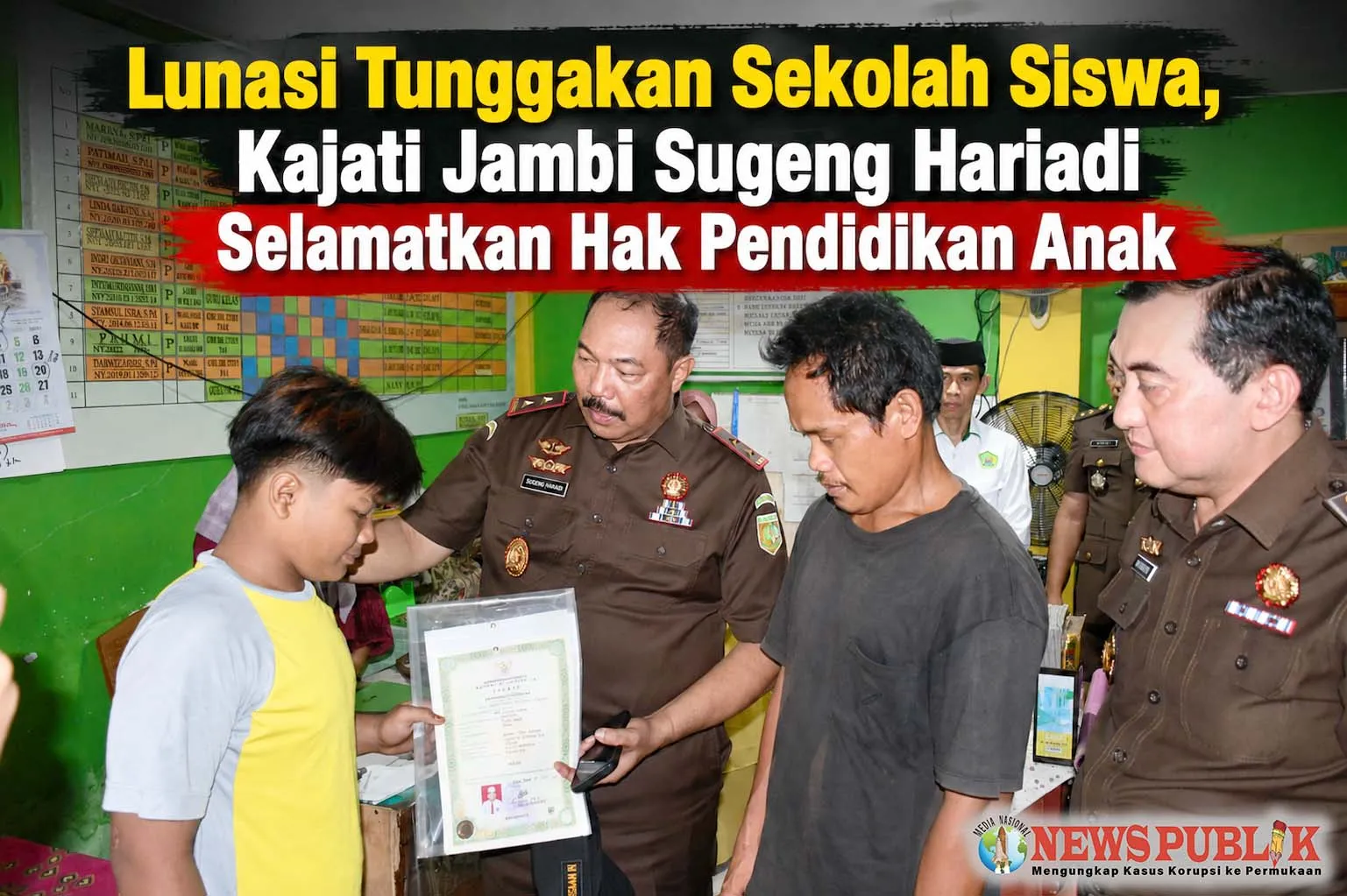 Lunasi Tunggakan Sekolah Siswa, Kajati Jambi Sugeng Hariadi Selamatkan Hak Pendidikan Anak Kajati Jambi Sugeng Hariadi