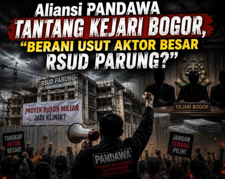 Aliansi PANDAWA Tantang Kejari Bogor, "Berani Usut Aktor Besar RSUD Parung?"