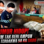 Vonis Seumur Hidup 58 Kg Sabu