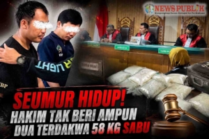 Vonis Seumur Hidup 58 Kg Sabu