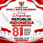 Keluarga Besar SMAN 1 Koto Balingka Mengucapkan Dirgahayu Republik Indonesia ke-81