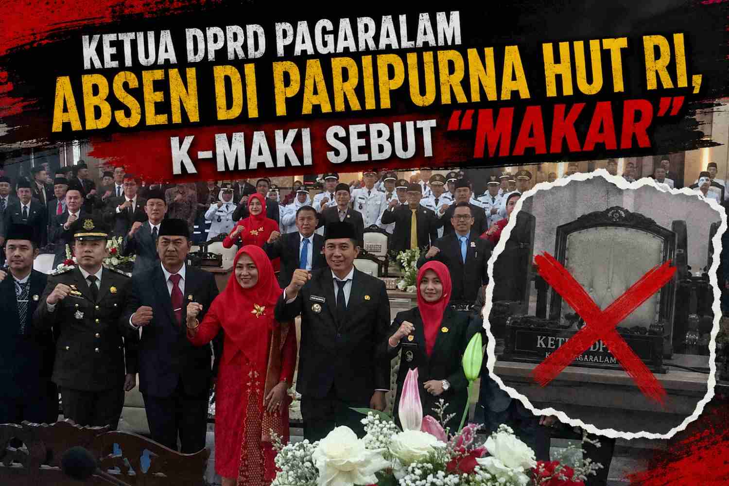 Ketua DPRD Pagaralam Absen di Paripurna HUT RI, K-MAKI Sebut “Makar”