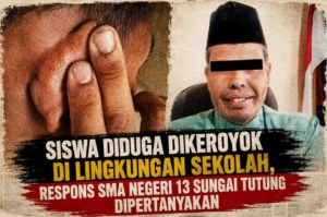 Siswa Diduga Dikeroyok di Lingkungan Sekolah, Respons SMA Negeri 13 Sungai Tutung Dipertanyakan