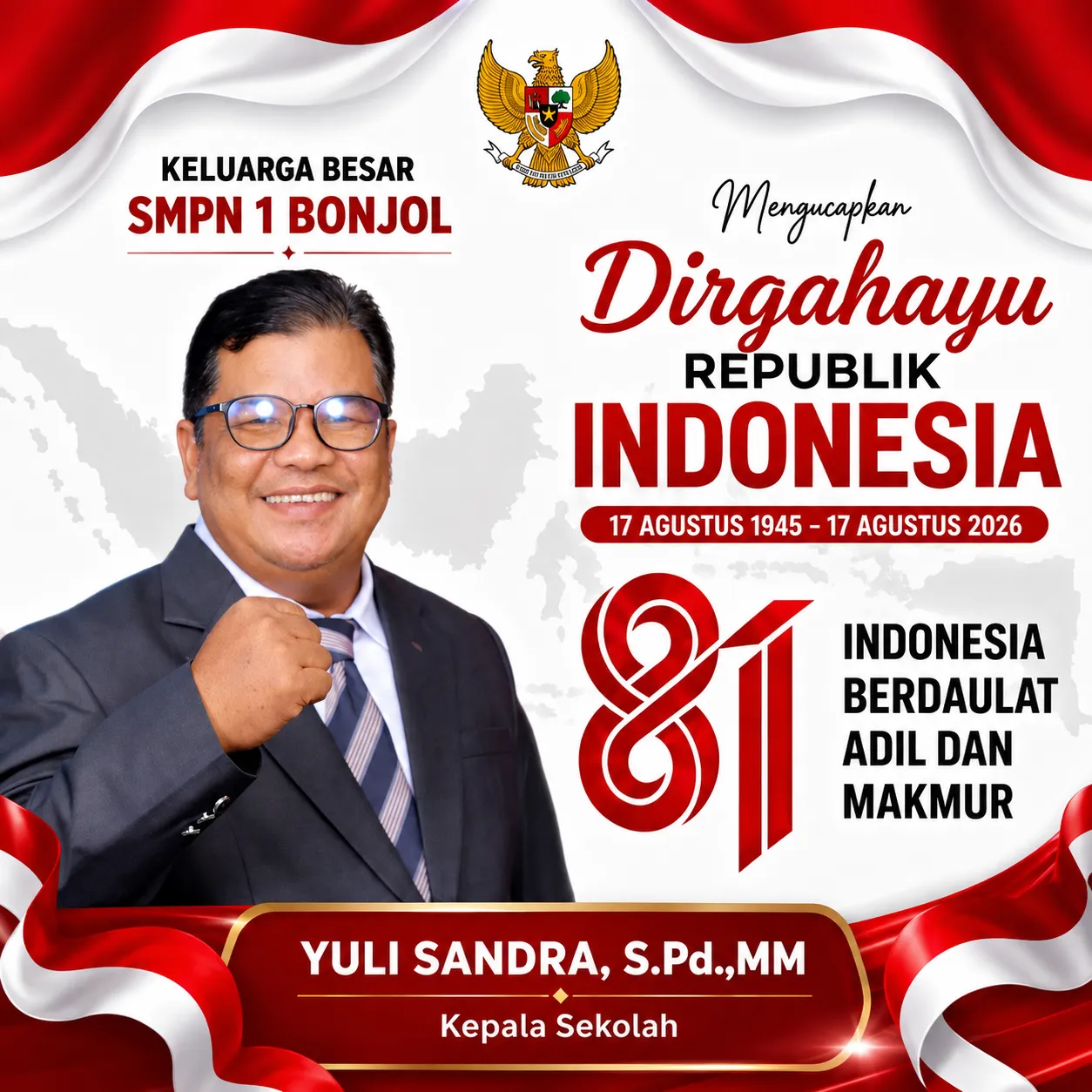 Keluarga Besar SMPN 1 Bonjol Mengucapkan Dirgahayu Republik Indonesia ke-81