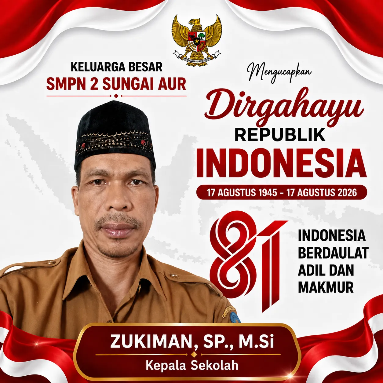 Keluarga Besar SMPN 2 Sungai Aur Mengucapkan Dirgahayu Republik Indonesia ke-81 Keluarga Besar SMPN 2 Sungai Aur Mengucapkan Dirgahayu Republik Indonesia ke-81