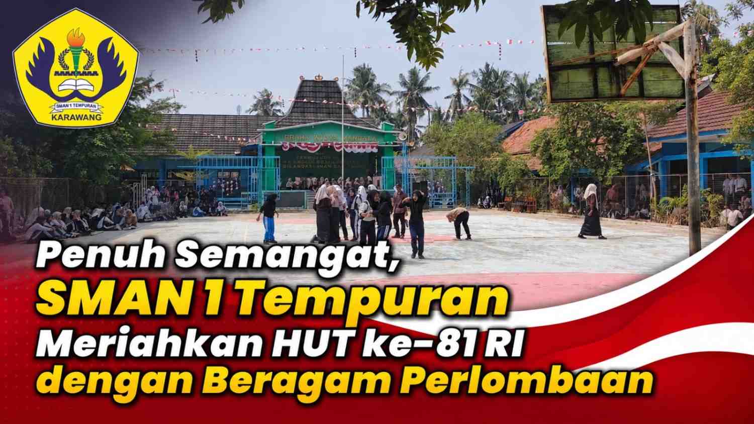 SMAN 1 Tempuran Bergemuruh! Tarik Tambang dan Balap Karung Warnai HUT RI ke-81 SMAN 1 Tempuran Bergemuruh! Tarik Tambang dan Balap Karung Warnai HUT RI