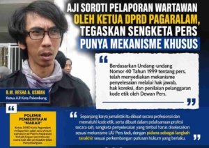 AJI Soroti Pelaporan Wartawan oleh Ketua DPRD Pagaralam, Tegaskan Sengketa Pers Punya Mekanisme Khusus