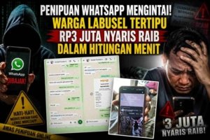 Penipuan WhatsApp Mengintai! Warga Labusel Tertipu Rp3 Juta Nyaris Raib dalam Hitungan Menit
