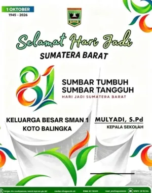 Keluarga Besar SMAN 1 Koto Balingka Mengucapkan Selamat Hari Jadi Sumatera Barat ke-81