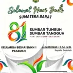 Keluarga Besar SMKN 1 Pasaman Mengucapkan Selamat Hari Jadi Sumatera Barat ke-81