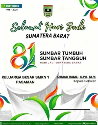Keluarga Besar SMKN 1 Pasaman Mengucapkan Selamat Hari Jadi Sumatera Barat ke-81