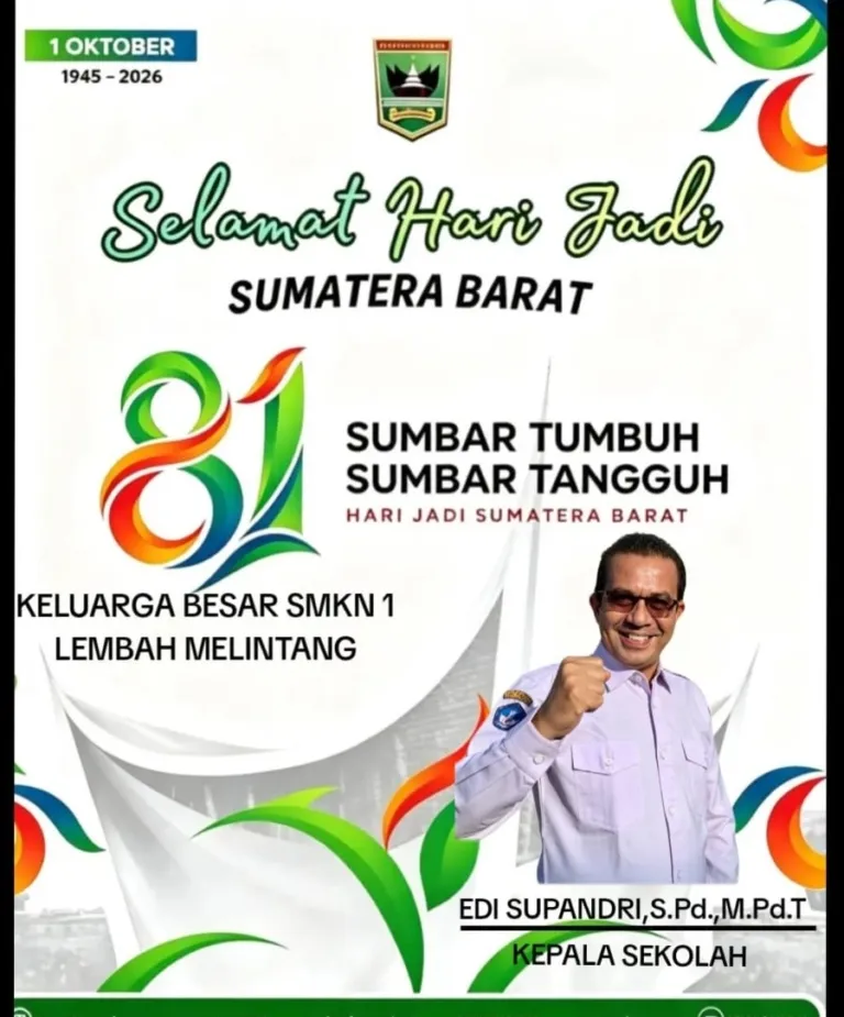 Keluarga Besar SMKN 1 Lembah Melintang Mengucapkan Selamat Hari Jadi Sumatera Barat ke-81