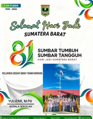 Keluarga Besar SMAN 1 Ranah Batahan Mengucapkan Selamat Hari Jadi Sumatera Barat ke-81