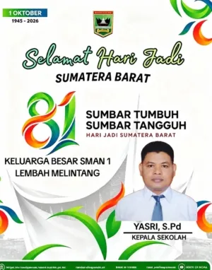Keluarga Besar SMAN 1 Lembah Melintang Mengucapkan Selamat Hari Jadi Sumatera Barat ke-81