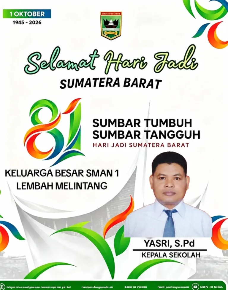 Keluarga Besar SMAN 1 Lembah Melintang Mengucapkan Selamat Hari Jadi Sumatera Barat ke-81