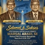 Marsal Abadi Kembali Nahkodai PWI Bengkulu, Ridwan Agus: Pers Harus Profesional dan Tetap Kritis