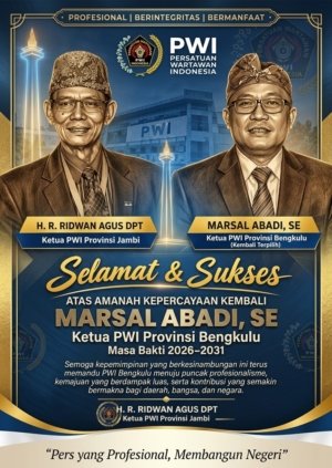 Marsal Abadi Kembali Nahkodai PWI Bengkulu, Ridwan Agus: Pers Harus Profesional dan Tetap Kritis