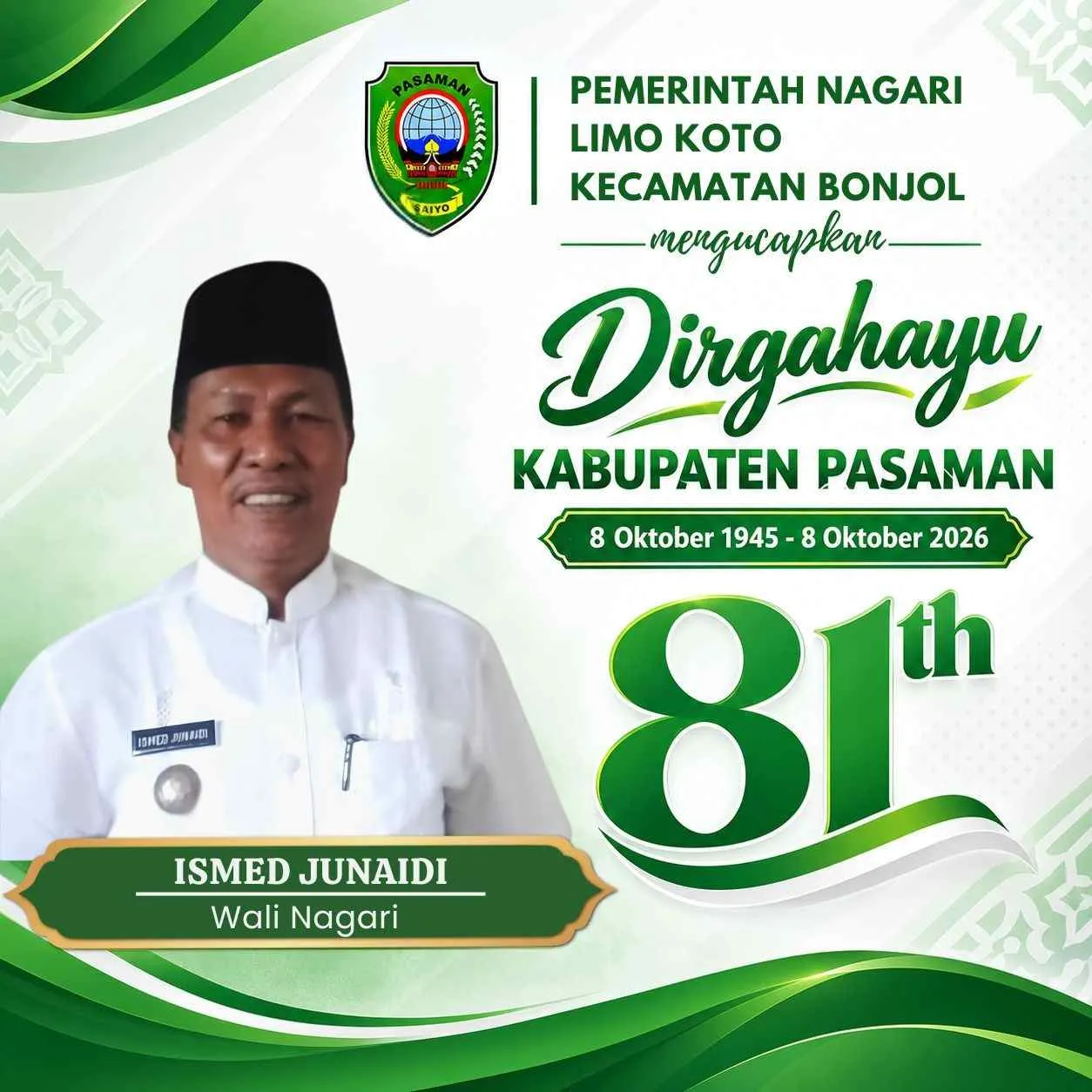 Pemerintah Nagari Limo Koto Kec. Bonjol Mengucapkan Dirgahayu Kab. Pasaman ke-81