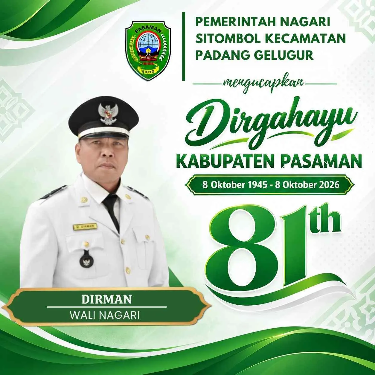 Pemerintah Nagari Sitombol Kec. Padang Gelugur Mengucapkan Dirgahayu Kab. Pasaman ke-81